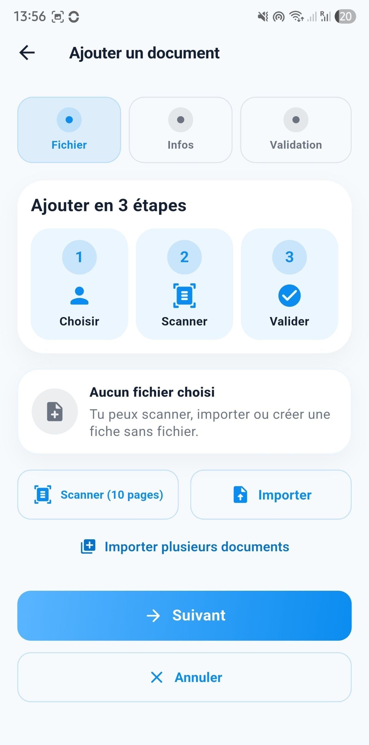 Ajouter un document : Choisir, scanner jusqu’à 10 pages, valider : trois étapes.